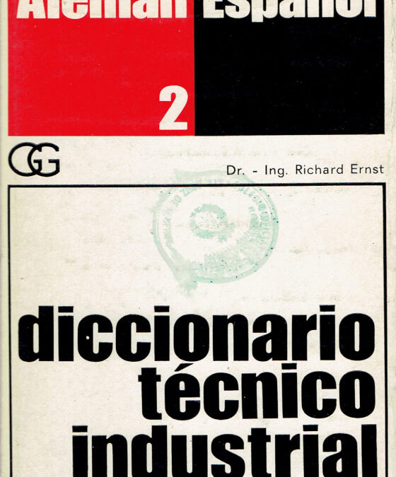 Diccionario Técnico Industrial. Tomo II